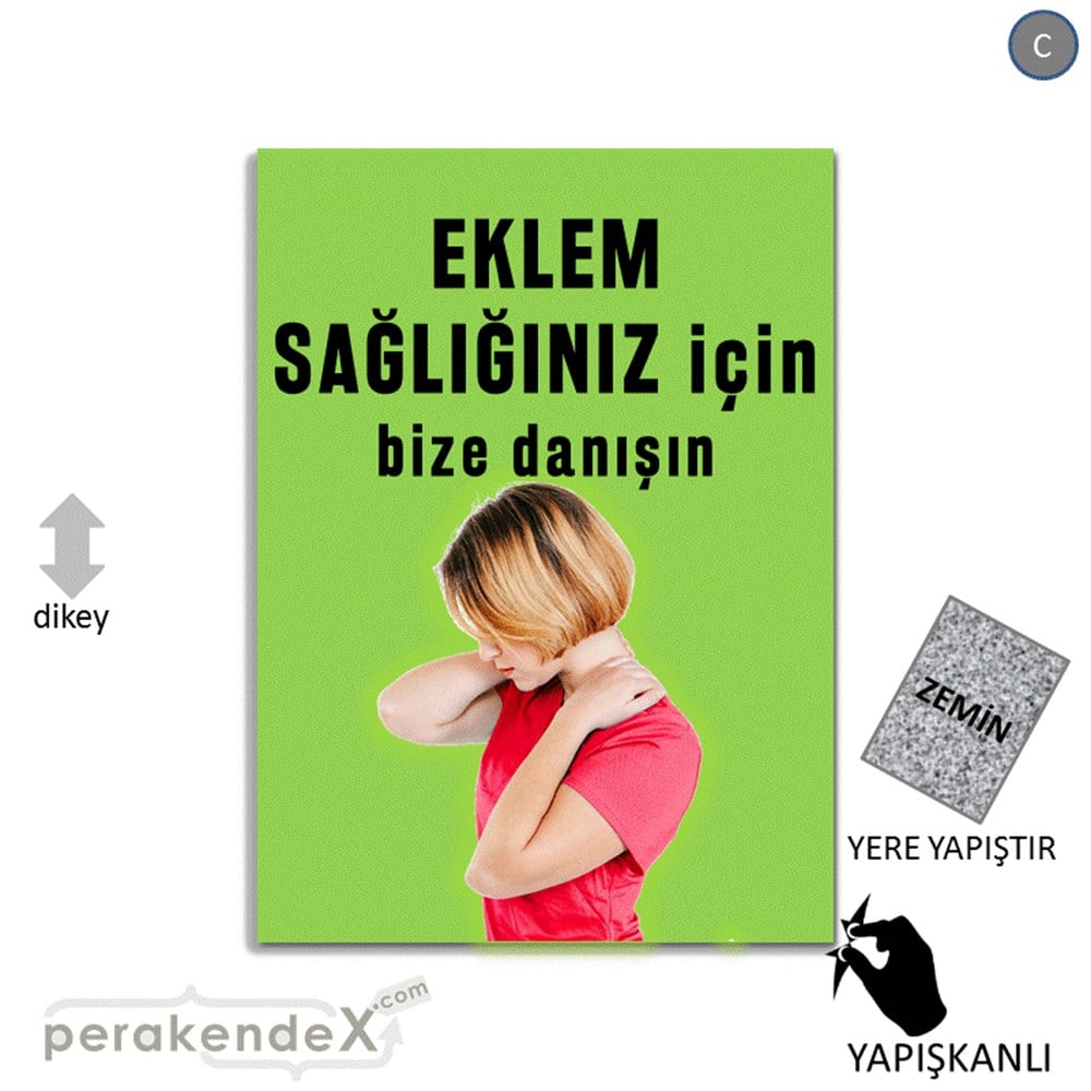 Eklem Sağlığınız İçin Bize Danışın YER - ZEMİN FOLYO,  VİNİL -dikdörtgen,tek yön baskı