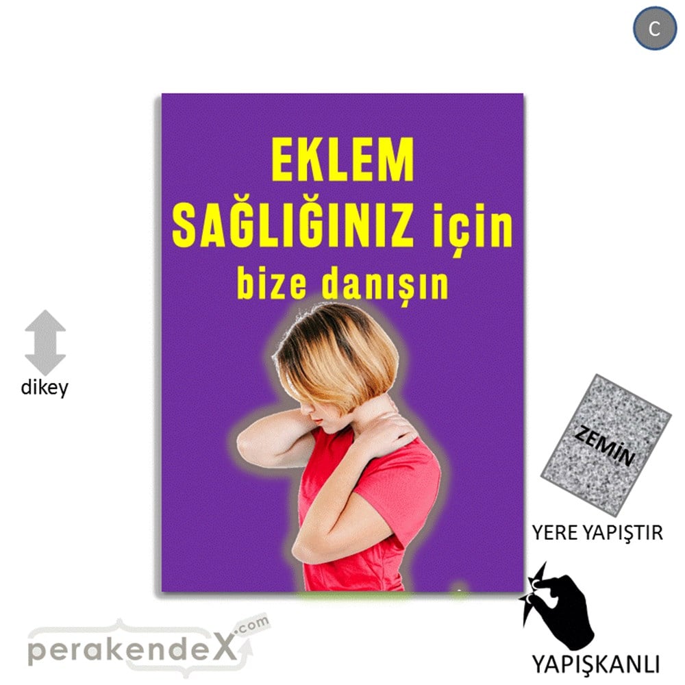 Eklem Sağlığınız İçin Bize Danışın YER - ZEMİN FOLYO,  VİNİL -dikdörtgen,tek yön baskı