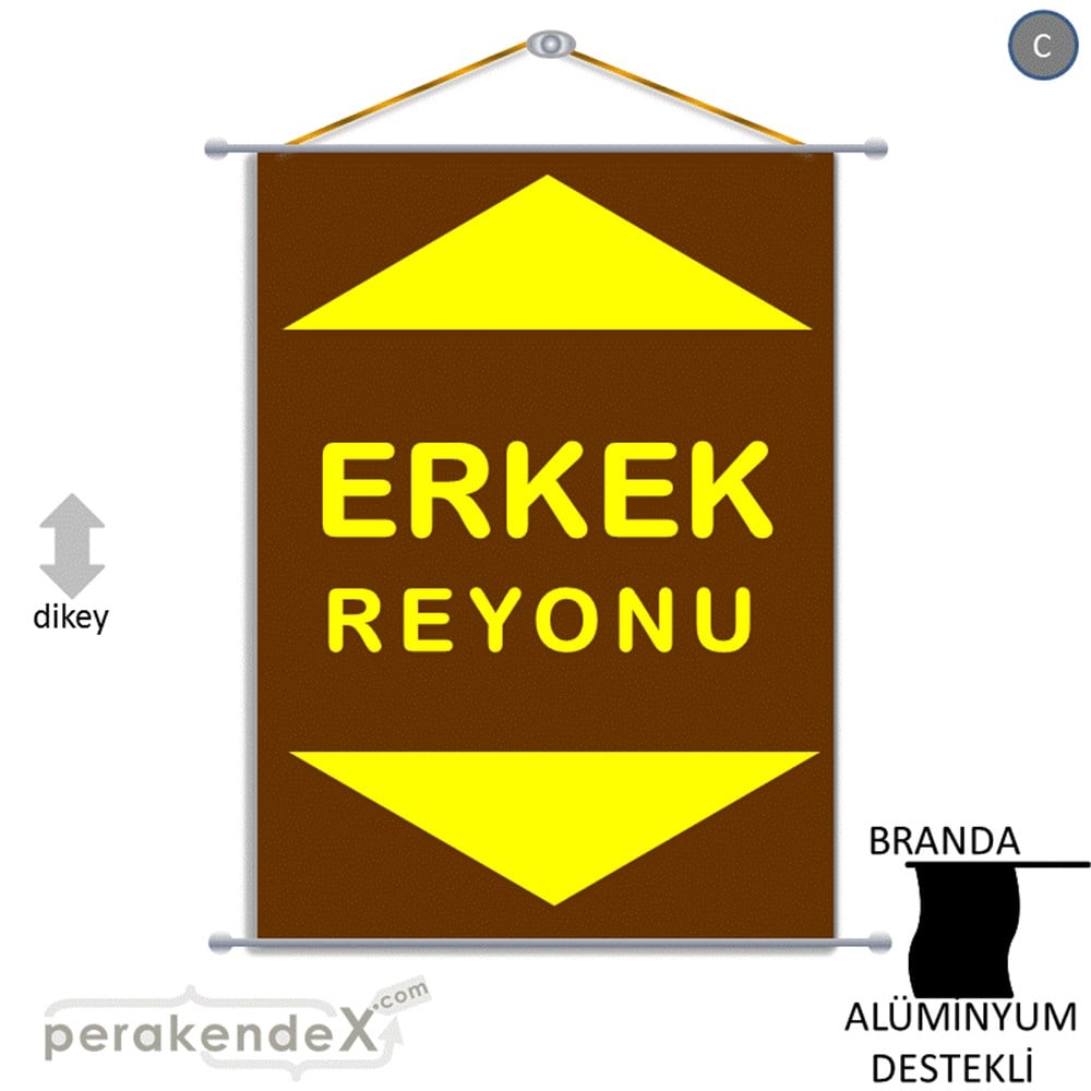 erkek reyonu yönlendirme BRANDA AFİŞİ -dikdörtgen,tek yön baskı