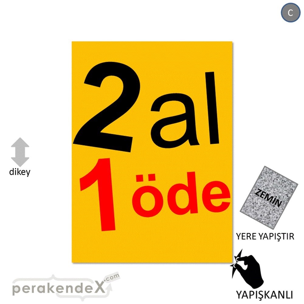 2 al 1 öde YER ZEMİNE YAPIŞIR -dikdörtgen,tek yön baskı