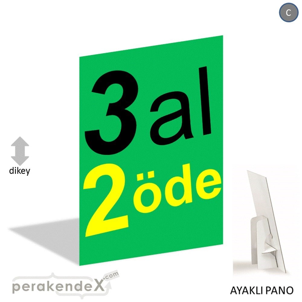 3 al 2 öde AYAKLI REKLAM PANOSU -dikdörtgen,tek yön baskı