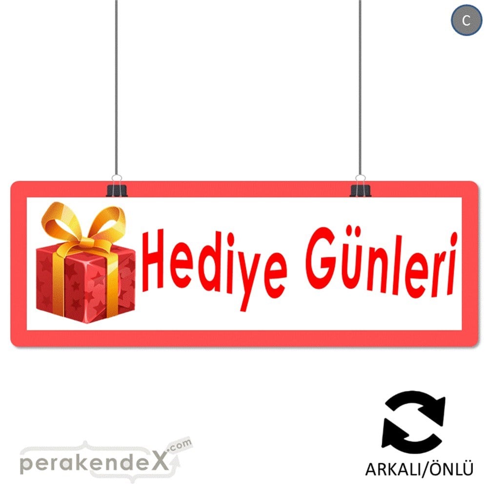 hediye günleri SERT PLASTİK POSTER,  AFİŞ (BANNER) -dikdörtgen,çift yön baskı