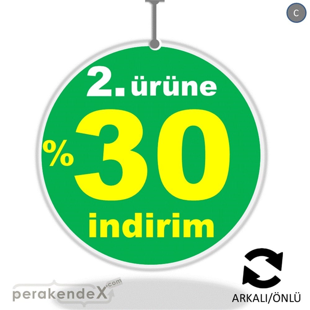 2. ürüne yüzde 30 indirim DÖNKARTI -oval,çift yön baskı