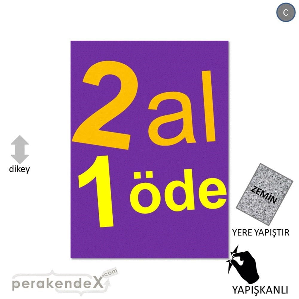 2 al 1 öde YER ZEMİNE YAPIŞIR -dikdörtgen,tek yön baskı