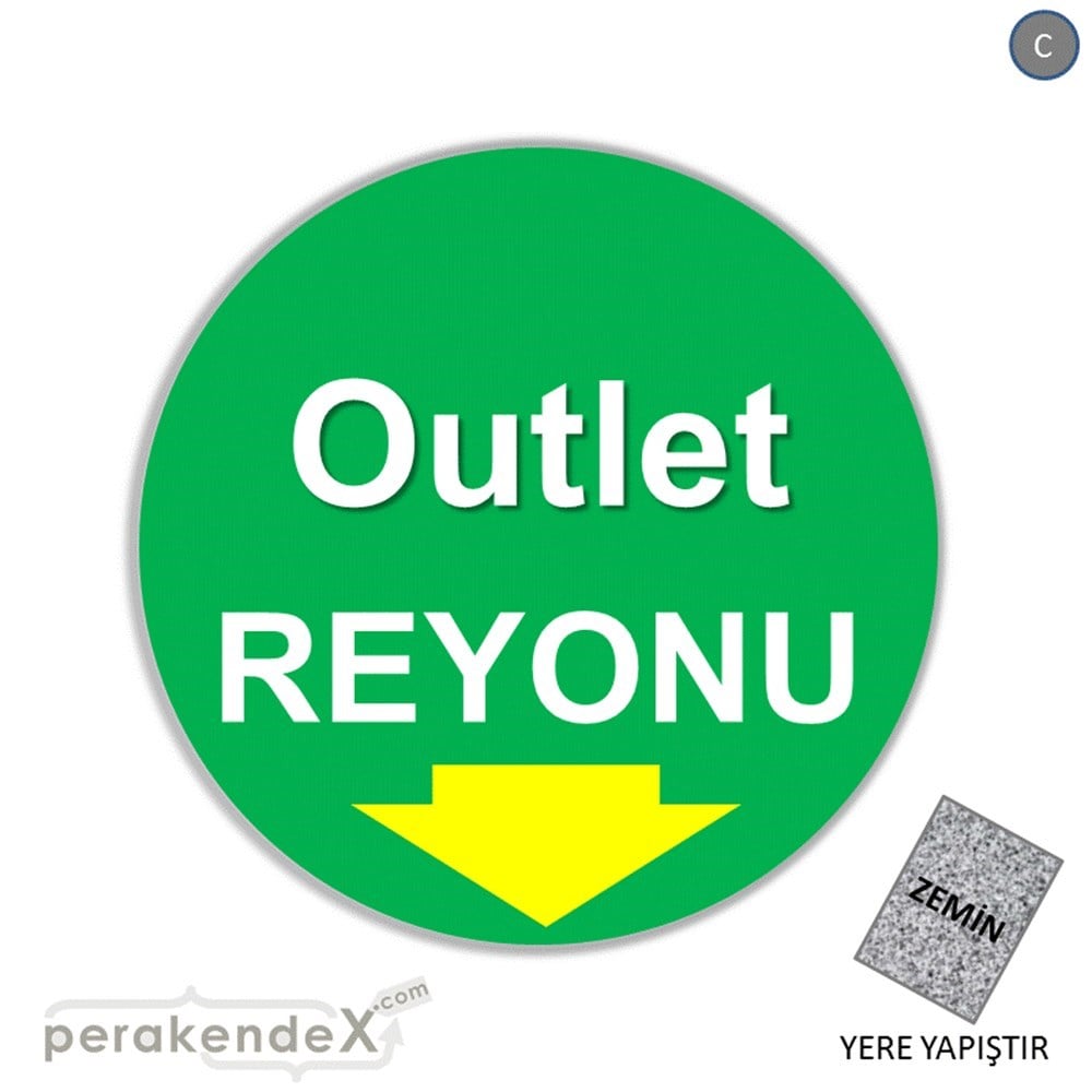 outlet reyonu YER ZEMİNE YAPIŞIR -oval,tek yön baskı