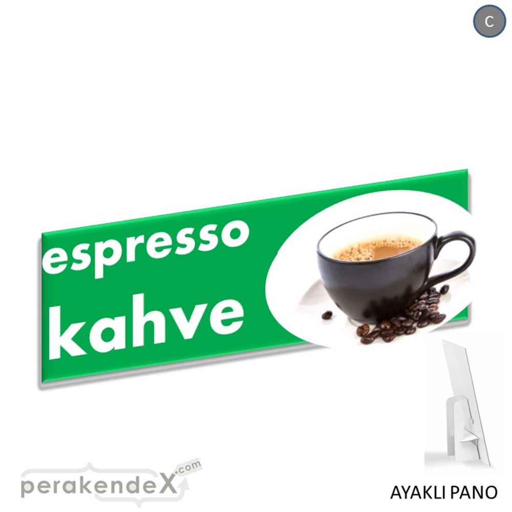 Filtre Kahve (Resimli) SERT PLASTİK POSTER,  AFİŞ (BANNER) -dikdörtgen,çift yön baskısert plastik poster,  afiş