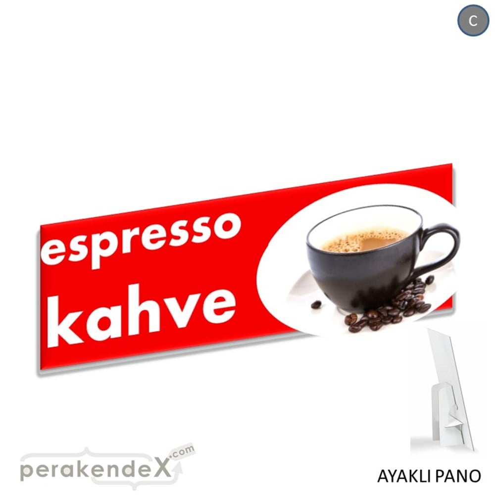 Filtre Kahve (Resimli) SERT PLASTİK POSTER,  AFİŞ (BANNER) -dikdörtgen,çift yön baskısert plastik poster,  afiş
