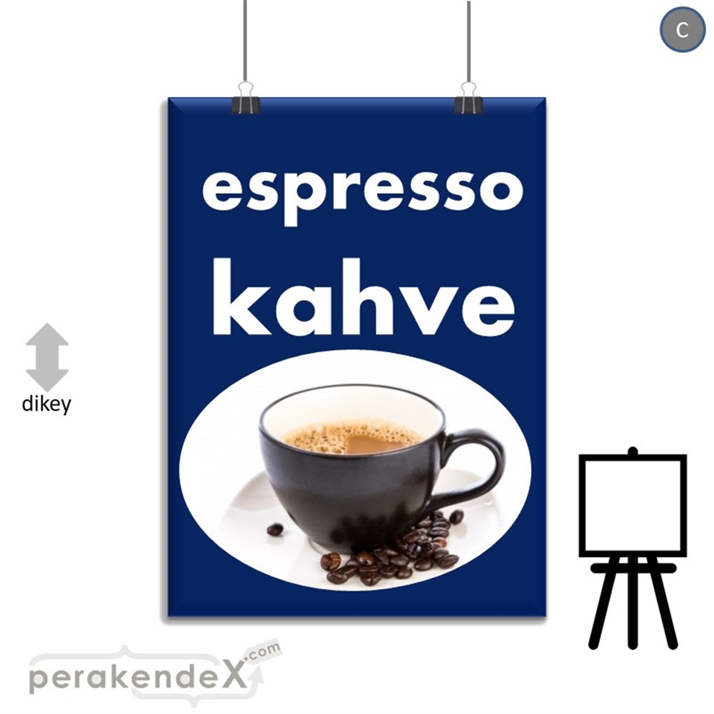Filtre Kahve (Resimli) SERT PLASTİK POSTER,  AFİŞ -dikdörtgen,tek yön baskısert plastik poster,  afiş
