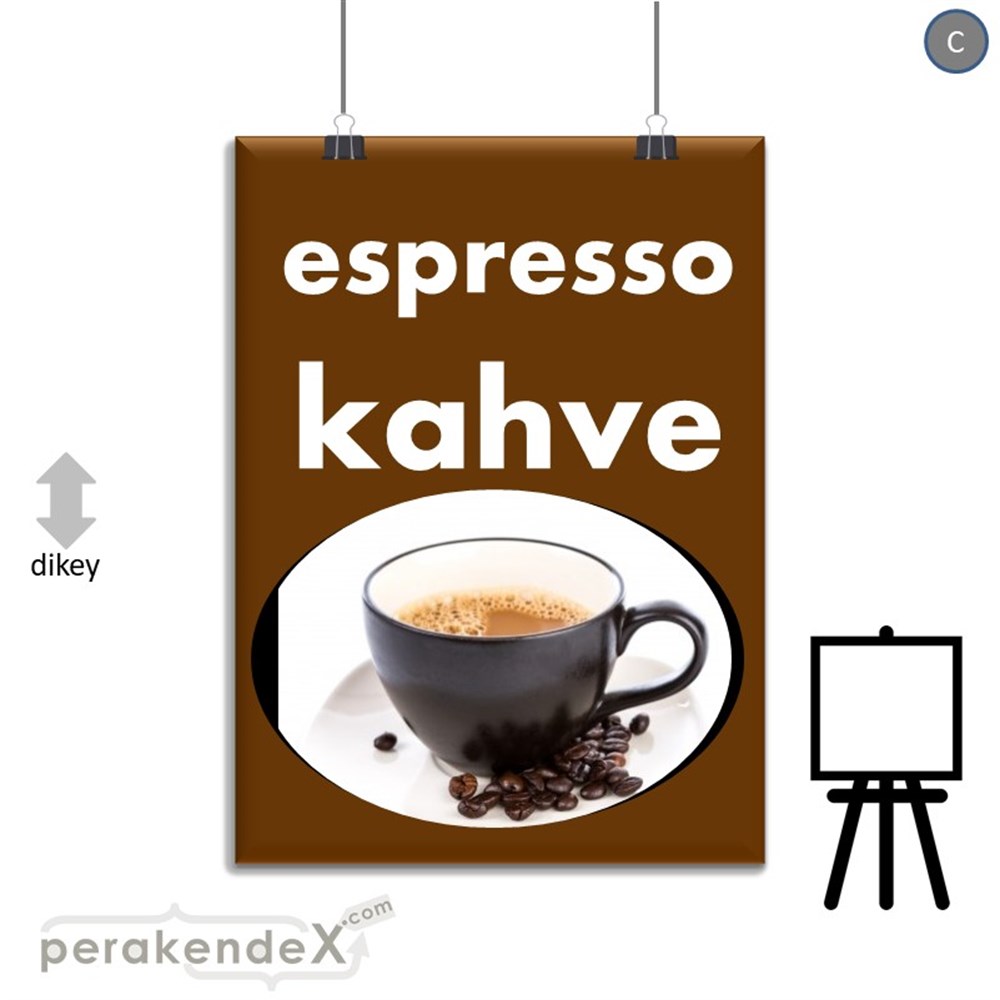 Filtre Kahve (Resimli) SERT PLASTİK POSTER,  AFİŞ -dikdörtgen,tek yön baskısert plastik poster,  afiş