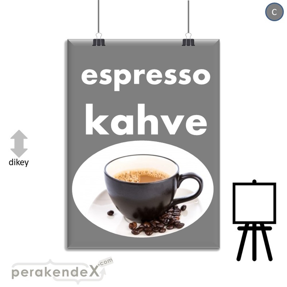 Filtre Kahve (Resimli) SERT PLASTİK POSTER,  AFİŞ -dikdörtgen,tek yön baskısert plastik poster,  afiş