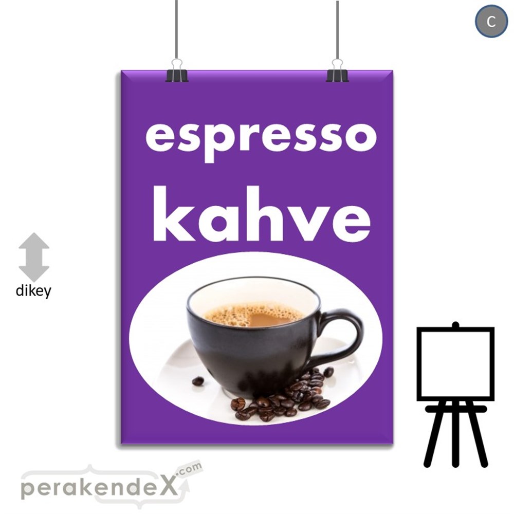 Filtre Kahve (Resimli) SERT PLASTİK POSTER,  AFİŞ -dikdörtgen,tek yön baskısert plastik poster,  afiş