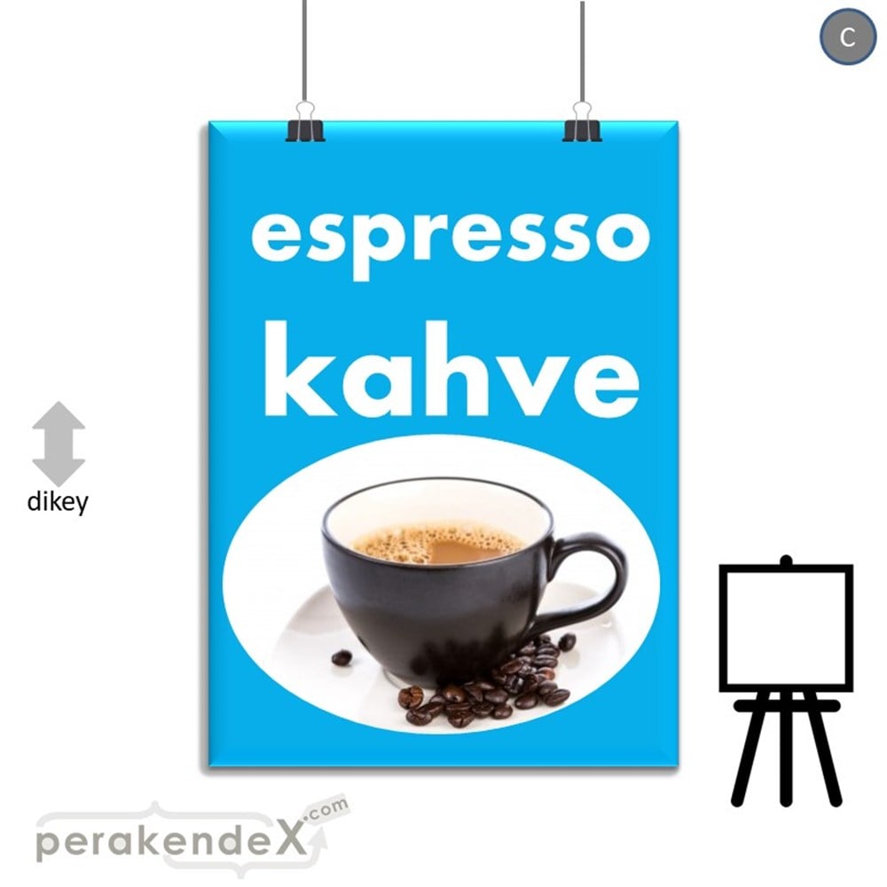 Filtre Kahve (Resimli) SERT PLASTİK POSTER,  AFİŞ -dikdörtgen,tek yön baskısert plastik poster,  afiş
