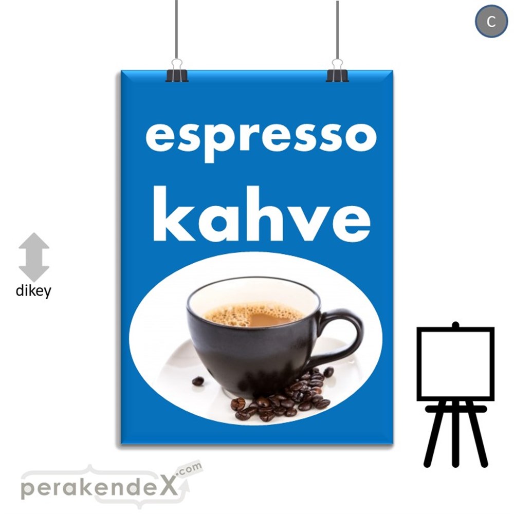 Filtre Kahve (Resimli) SERT PLASTİK POSTER,  AFİŞ -dikdörtgen,tek yön baskısert plastik poster,  afiş
