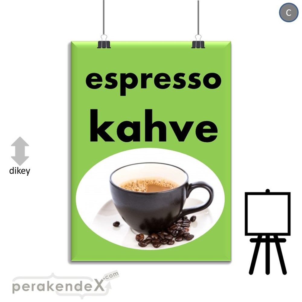 Filtre Kahve (Resimli) SERT PLASTİK POSTER,  AFİŞ -dikdörtgen,tek yön baskısert plastik poster,  afiş