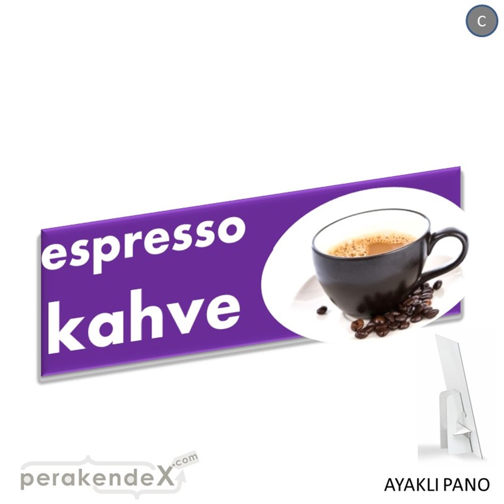 Filtre Kahve (Resimli) SERT PLASTİK POSTER,  AFİŞ (BANNER) -dikdörtgen,çift yön baskısert plastik poster,  afiş