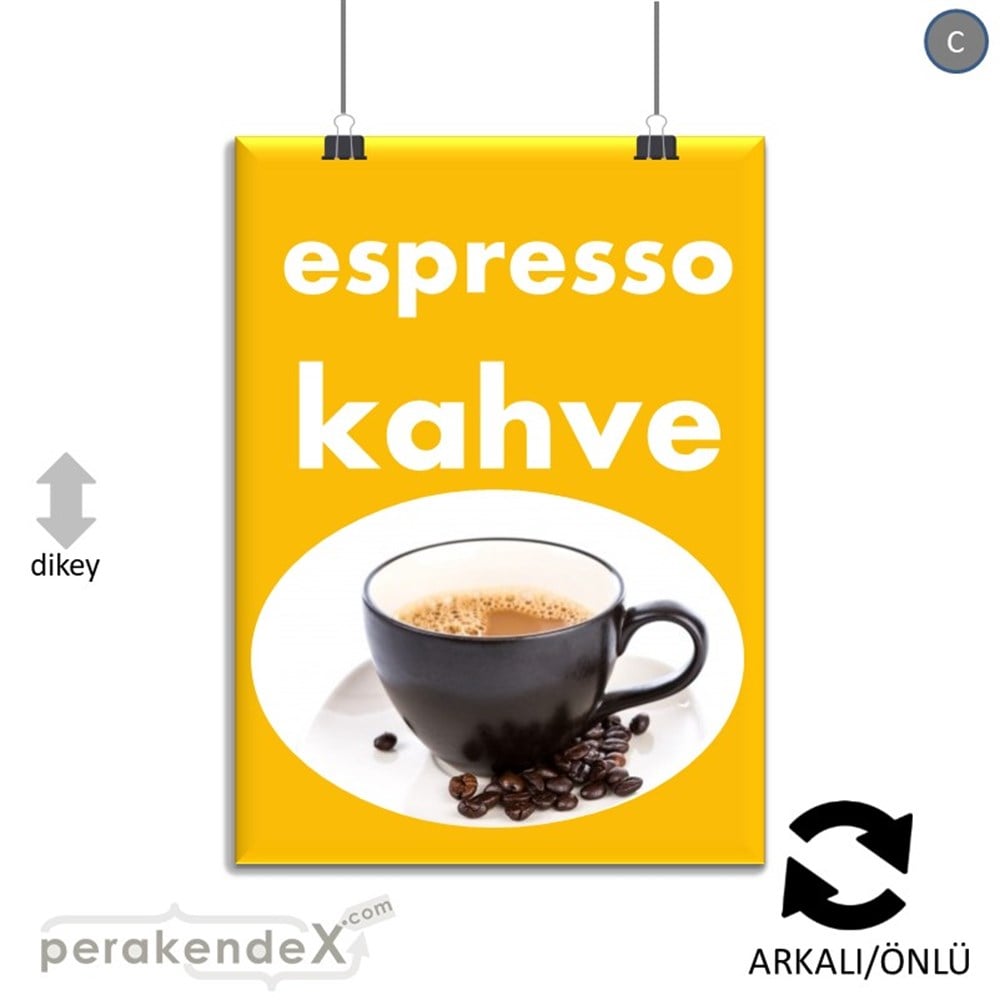 Filtre Kahve (Resimli) SERT PLASTİK POSTER,  AFİŞ -dikdörtgen,çift yön baskısert plastik poster,  afiş