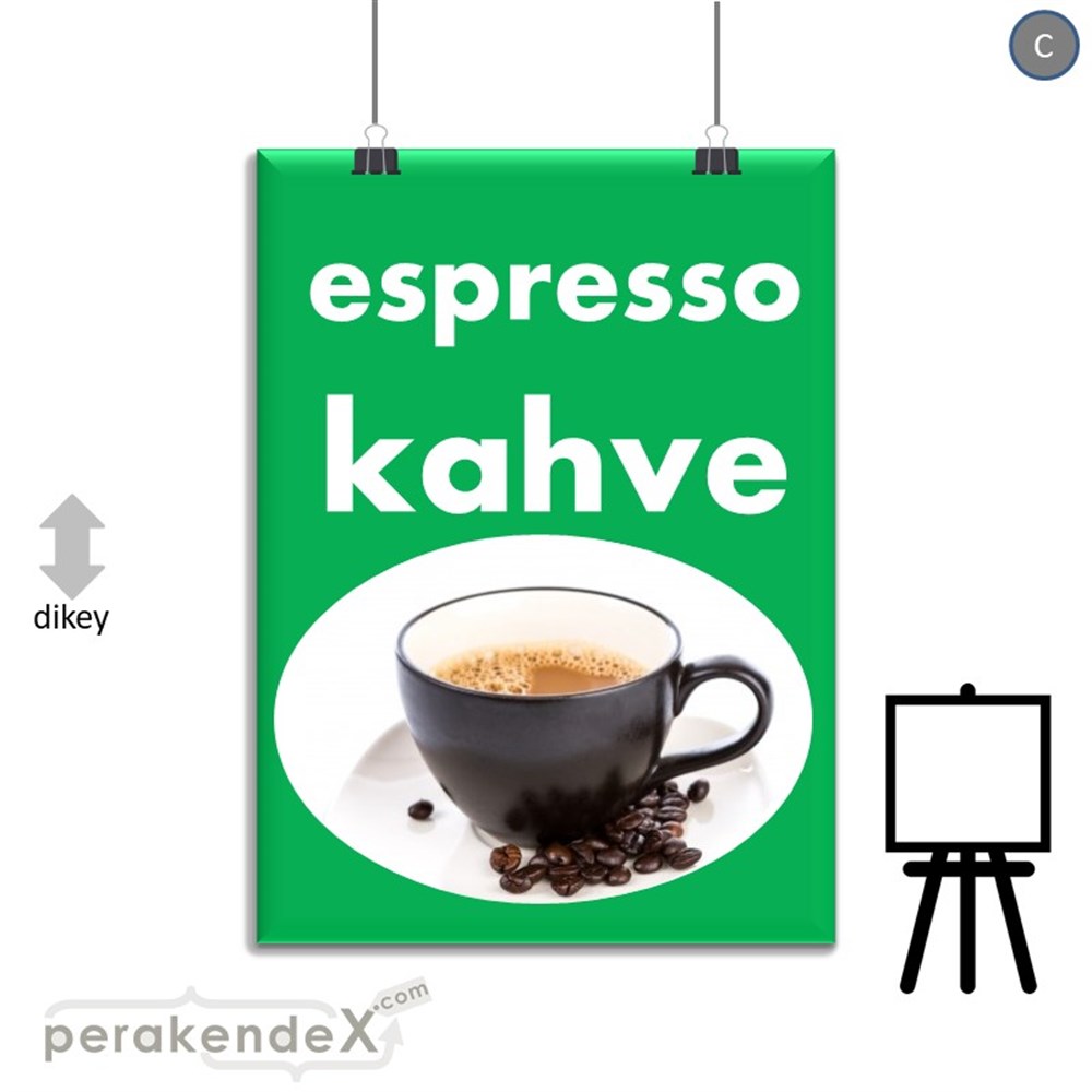 Filtre Kahve (Resimli) SERT PLASTİK POSTER,  AFİŞ -dikdörtgen,tek yön baskısert plastik poster,  afiş