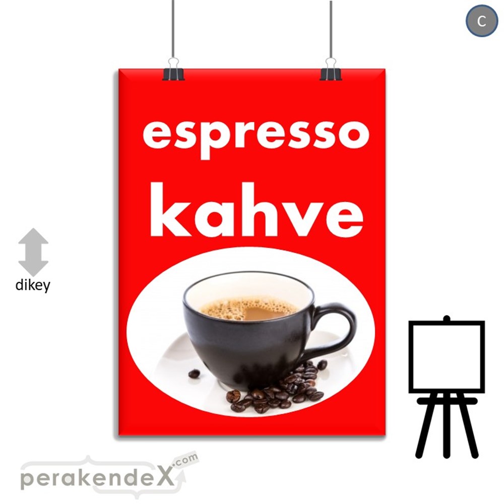 Filtre Kahve (Resimli) SERT PLASTİK POSTER,  AFİŞ -dikdörtgen,tek yön baskısert plastik poster,  afiş