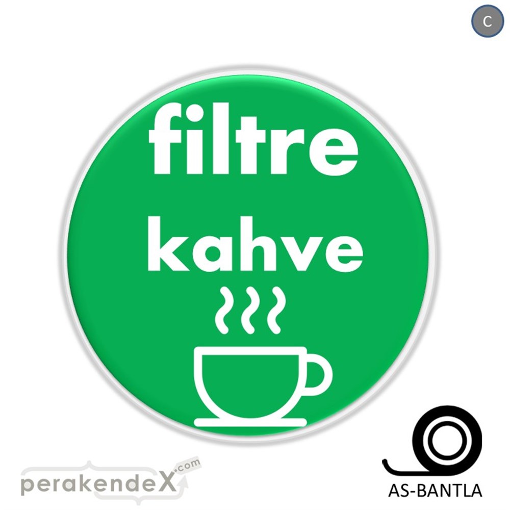 Filtre Kahve SERT PLASTİK POSTER,  AFİŞ -oval,tek yön baskısert plastik poster,  afiş