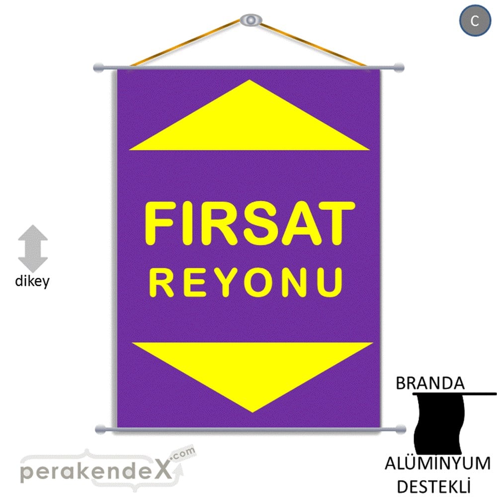fırsat reyonu yönlendirme BRANDA AFİŞİ -dikdörtgen,tek yön baskı