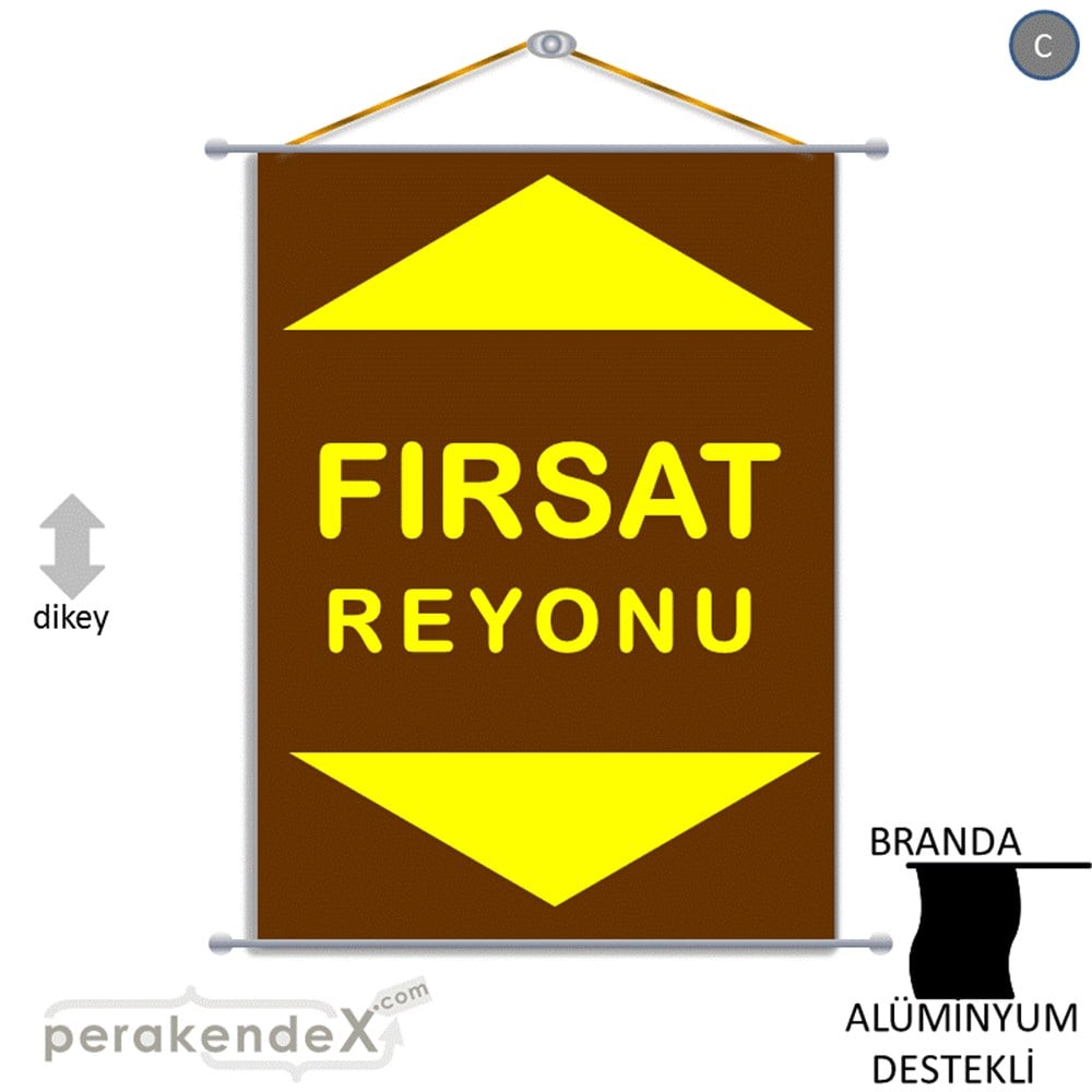 fırsat reyonu yönlendirme BRANDA AFİŞİ -dikdörtgen,tek yön baskı
