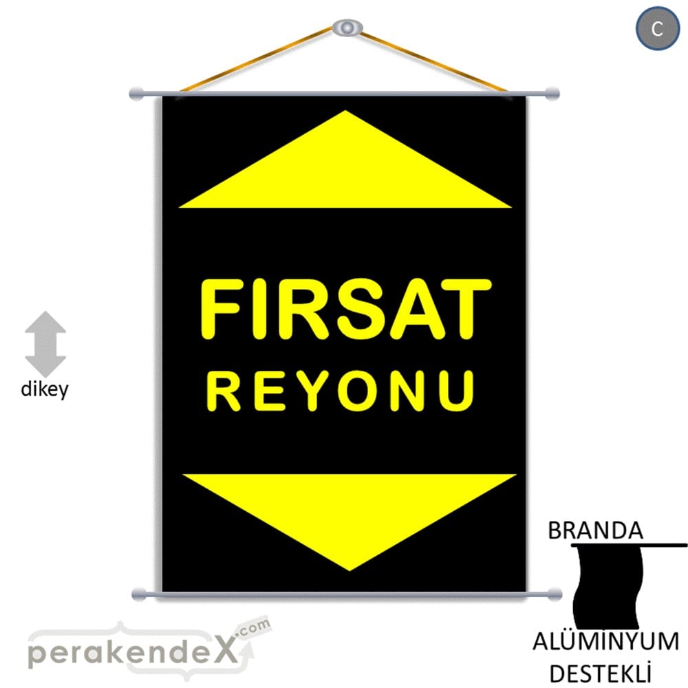 fırsat reyonu yönlendirme BRANDA AFİŞİ -dikdörtgen,tek yön baskı