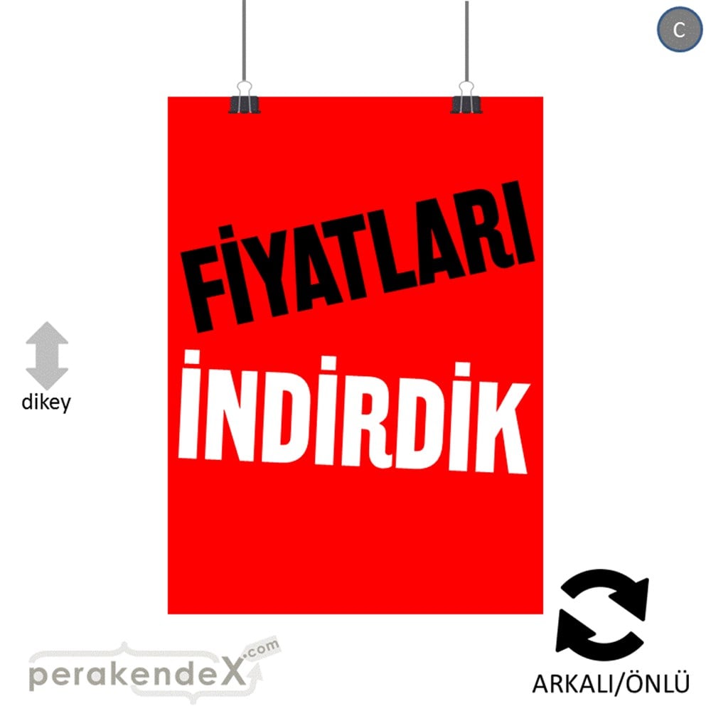 fiyatları indirdik POSTERİ -dikdörtgen,çift yön baskı