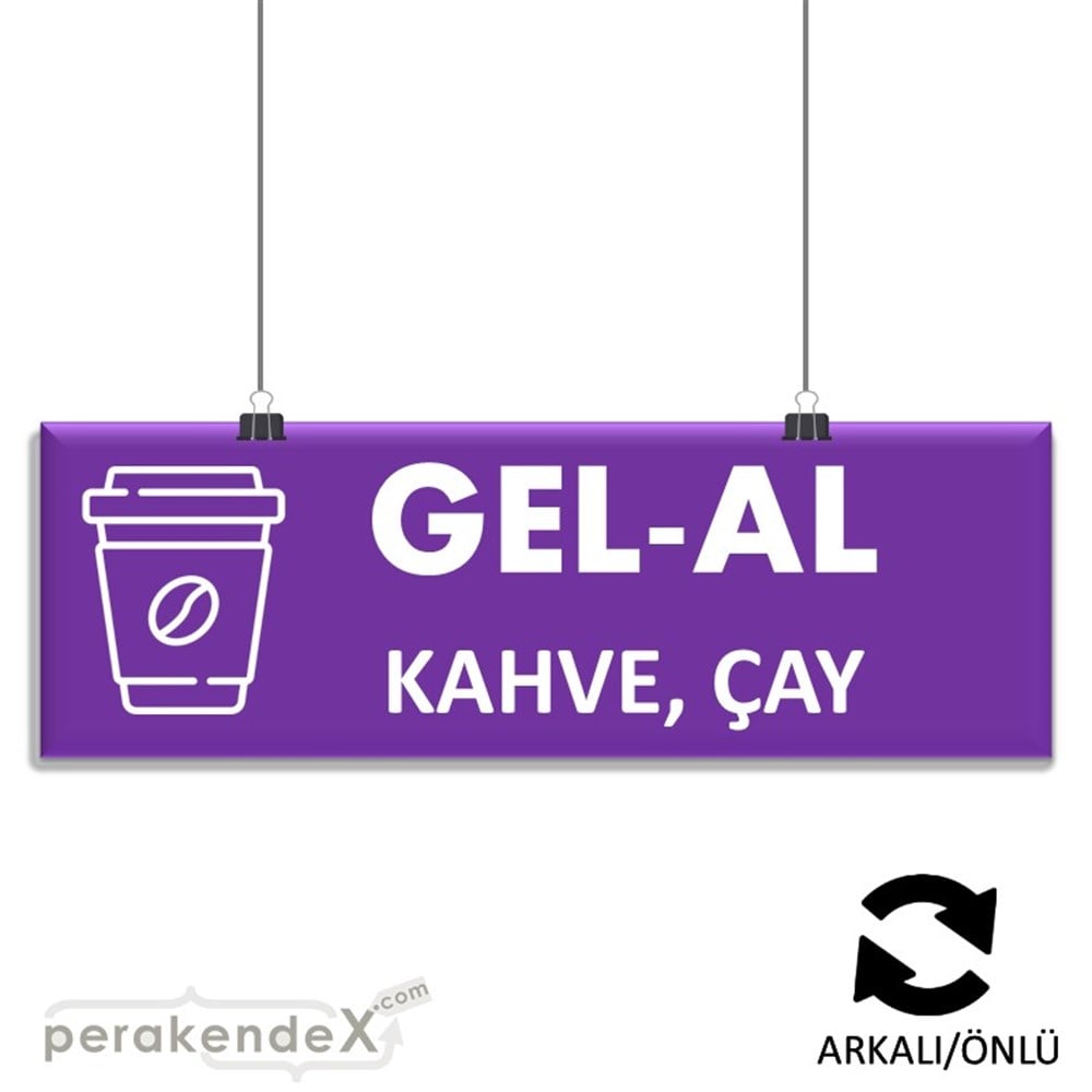Gel Al Servis SERT PLASTİK POSTER,  AFİŞ (BANNER) -dikdörtgen,çift yön baskısert plastik poster,  afiş