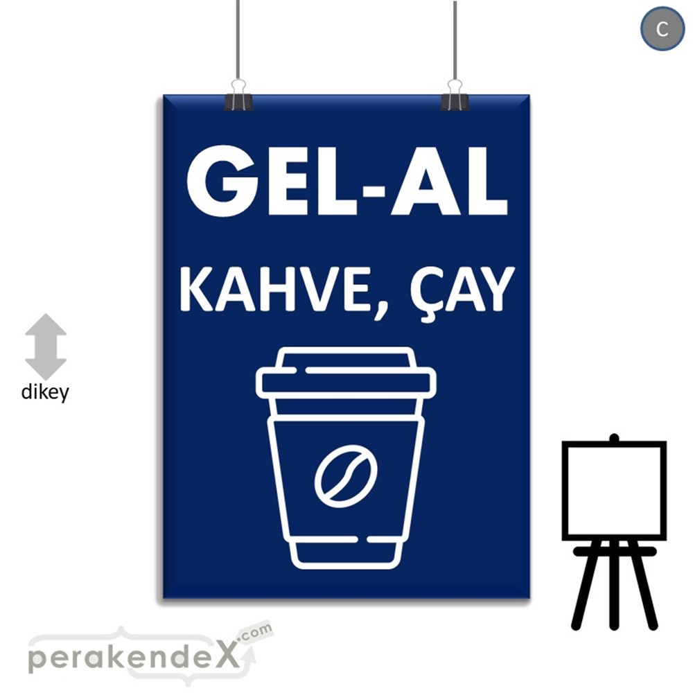 Gel Al Servis SERT PLASTİK POSTER,  AFİŞ -dikdörtgen,tek yön baskısert plastik poster,  afiş