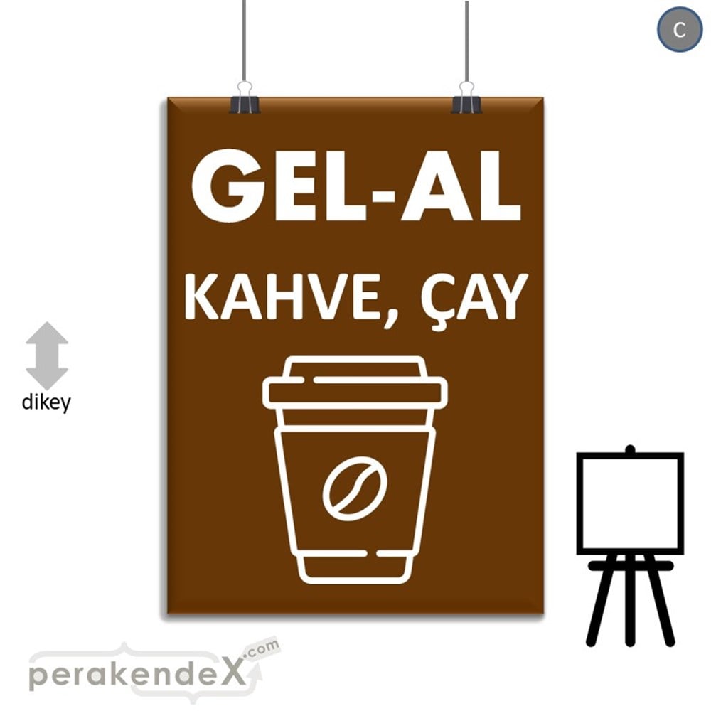 Gel Al Servis SERT PLASTİK POSTER,  AFİŞ -dikdörtgen,tek yön baskısert plastik poster,  afiş