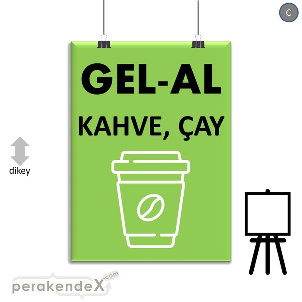 Gel Al Servis SERT PLASTİK POSTER,  AFİŞ -dikdörtgen,tek yön baskısert plastik poster,  afiş