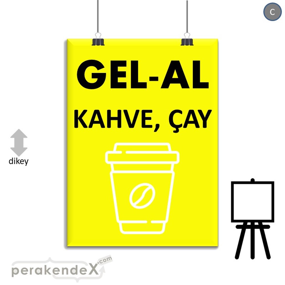 Gel Al Servis SERT PLASTİK POSTER,  AFİŞ -dikdörtgen,tek yön baskısert plastik poster,  afiş