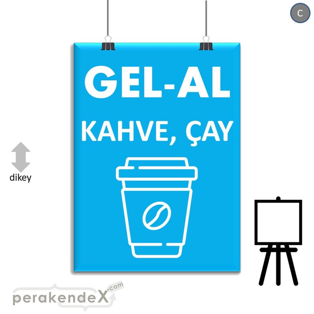 Gel Al Servis SERT PLASTİK POSTER,  AFİŞ -dikdörtgen,tek yön baskısert plastik poster,  afiş