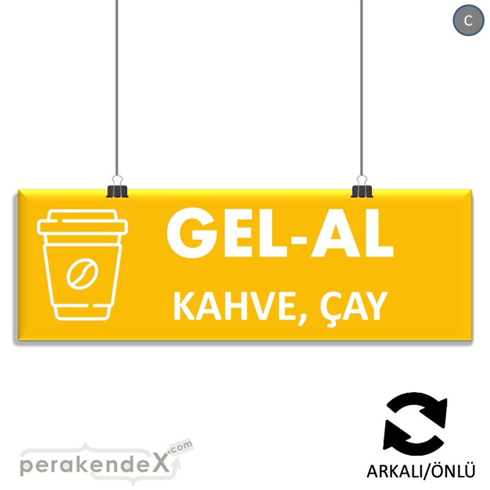 Gel Al Servis SERT PLASTİK POSTER,  AFİŞ (BANNER) -dikdörtgen,çift yön baskısert plastik poster,  afiş