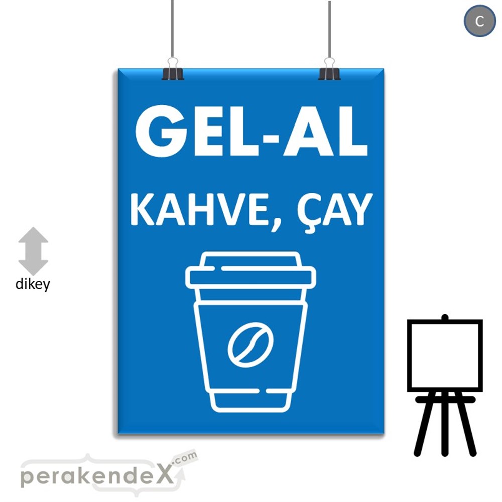 Gel Al Servis SERT PLASTİK POSTER,  AFİŞ -dikdörtgen,tek yön baskısert plastik poster,  afiş