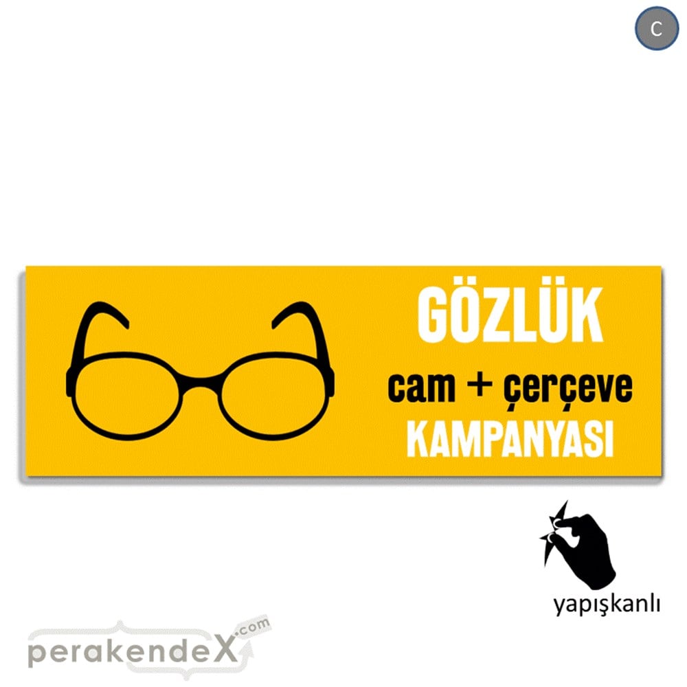 Gözlük Kampanyası Cam + Çerçeve VİTRİN, CAM FOLYO,  VİNİL (BANNER) -dikdörtgen,tek yön baskı