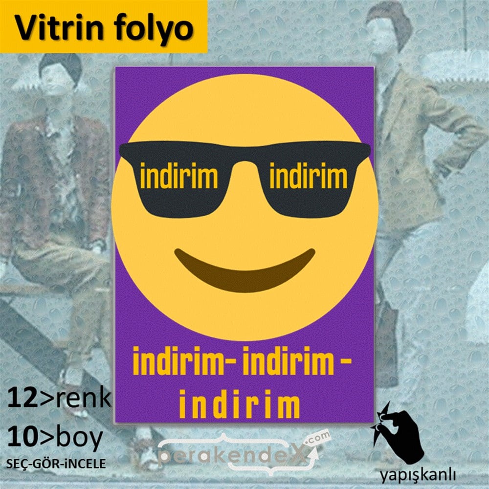 Güler Yüzlü Cool İndirim VİTRİN - CAM FOLYO,  VİNİL -dikdörtgen,tek yön baskı