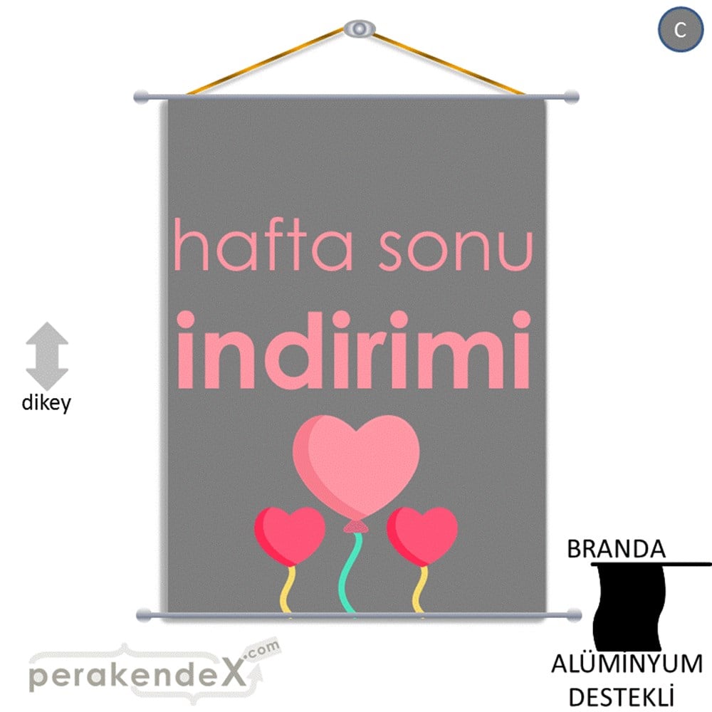 Hafta Sonu İndirimi BRANDA POSTER,  AFİŞ -dikdörtgen,tek yön baskı