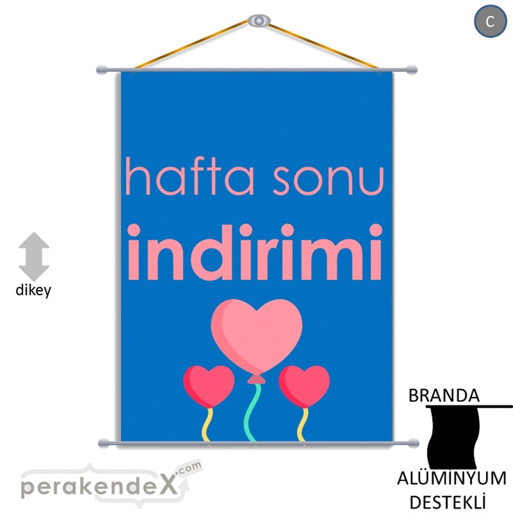 Hafta Sonu İndirimi BRANDA POSTER,  AFİŞ -dikdörtgen,tek yön baskı