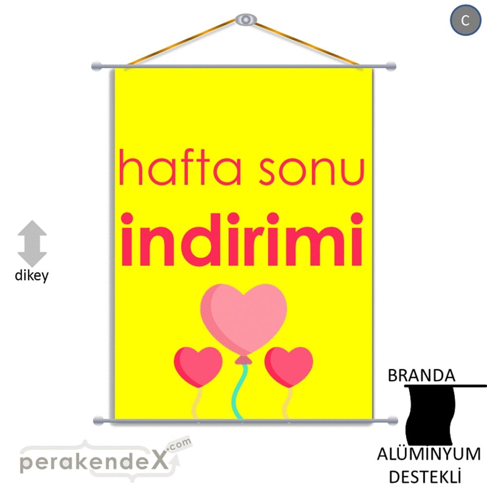 Hafta Sonu İndirimi BRANDA POSTER,  AFİŞ -dikdörtgen,tek yön baskı