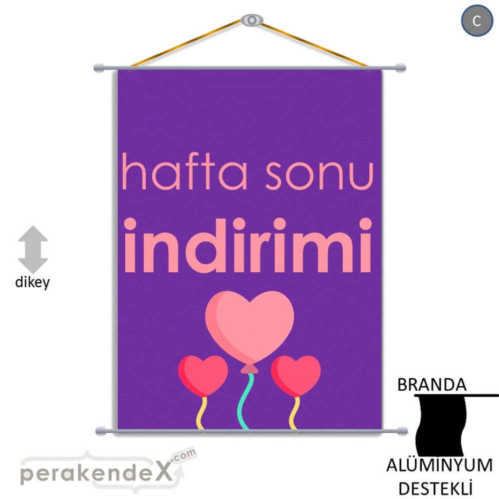 Hafta Sonu İndirimi BRANDA POSTER,  AFİŞ -dikdörtgen,tek yön baskı