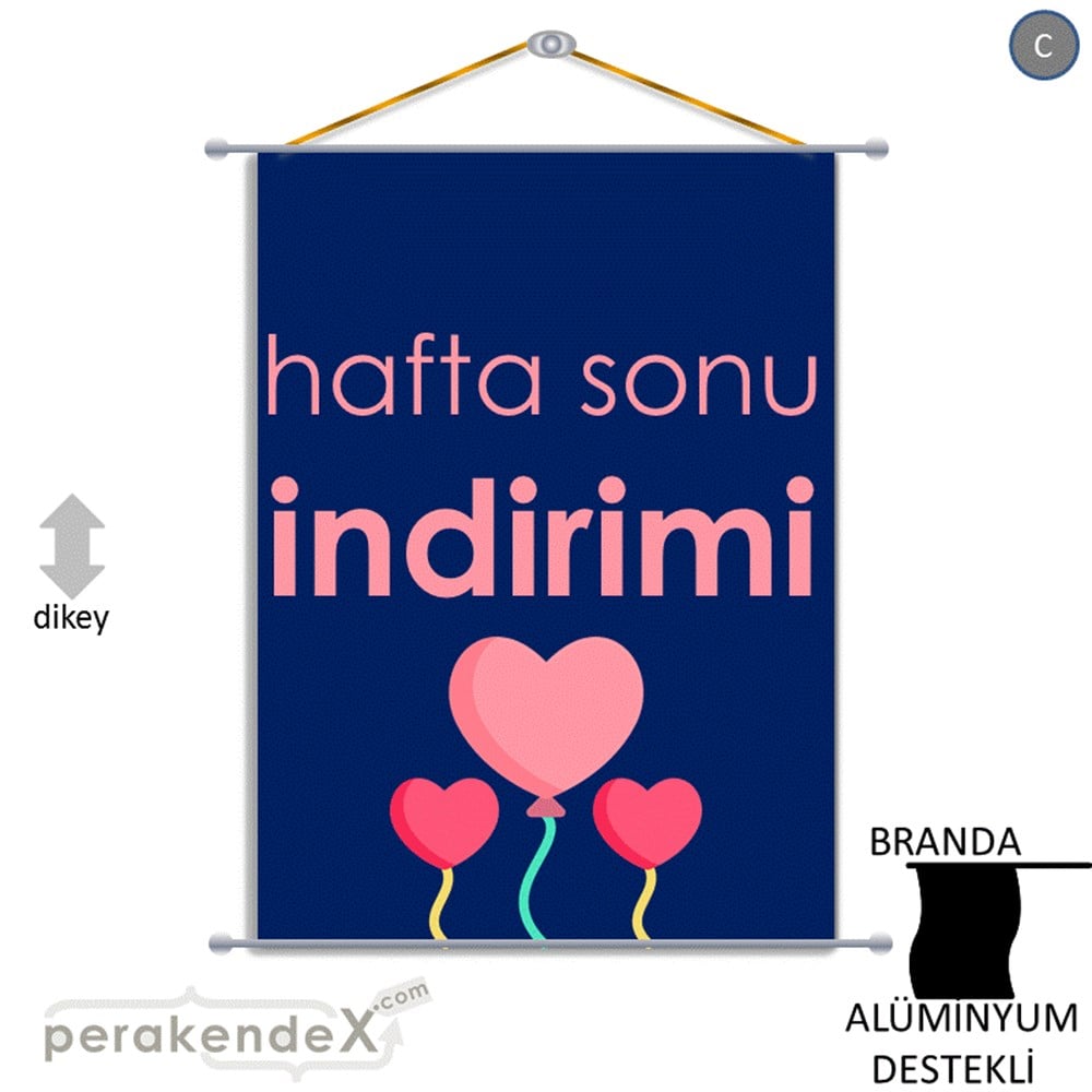 Hafta Sonu İndirimi BRANDA POSTER,  AFİŞ -dikdörtgen,tek yön baskı