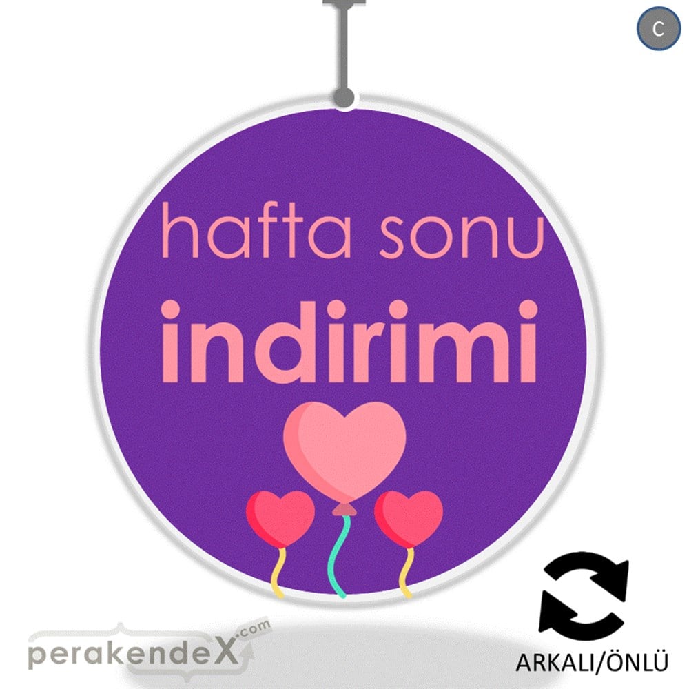 Hafta Sonu İndirimi DÖNKART -oval,çift yön baskı