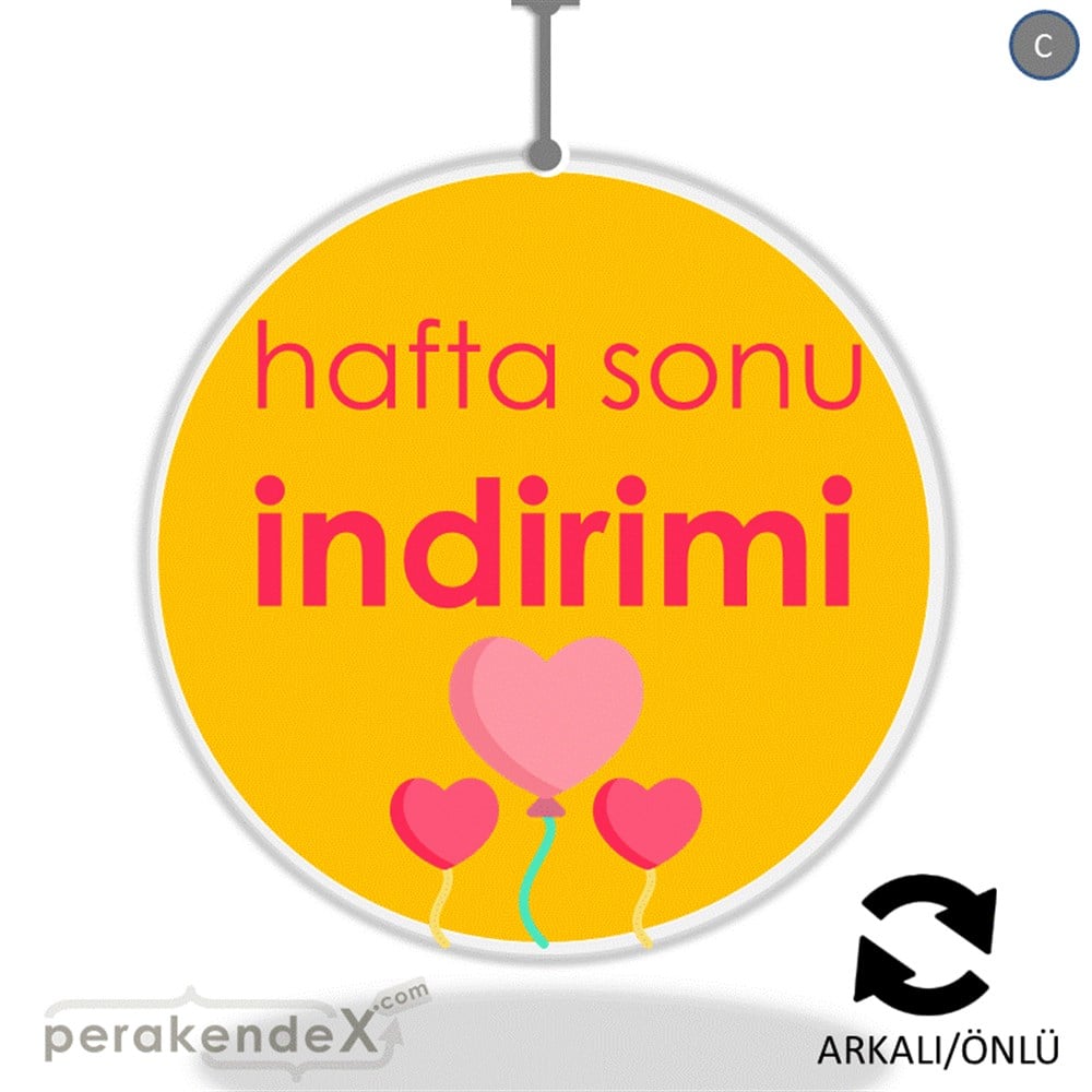 Hafta Sonu İndirimi DÖNKART -oval,çift yön baskı