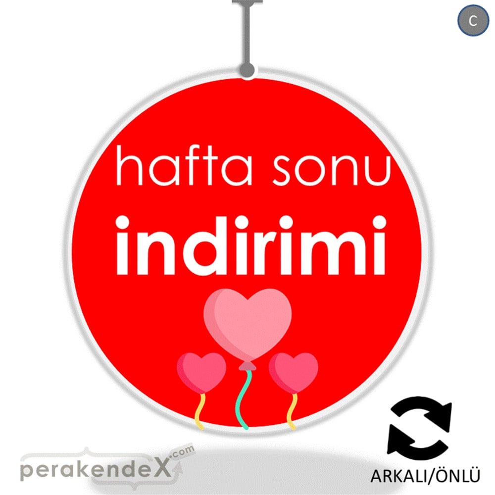 Hafta Sonu İndirimi DÖNKART -oval,çift yön baskı