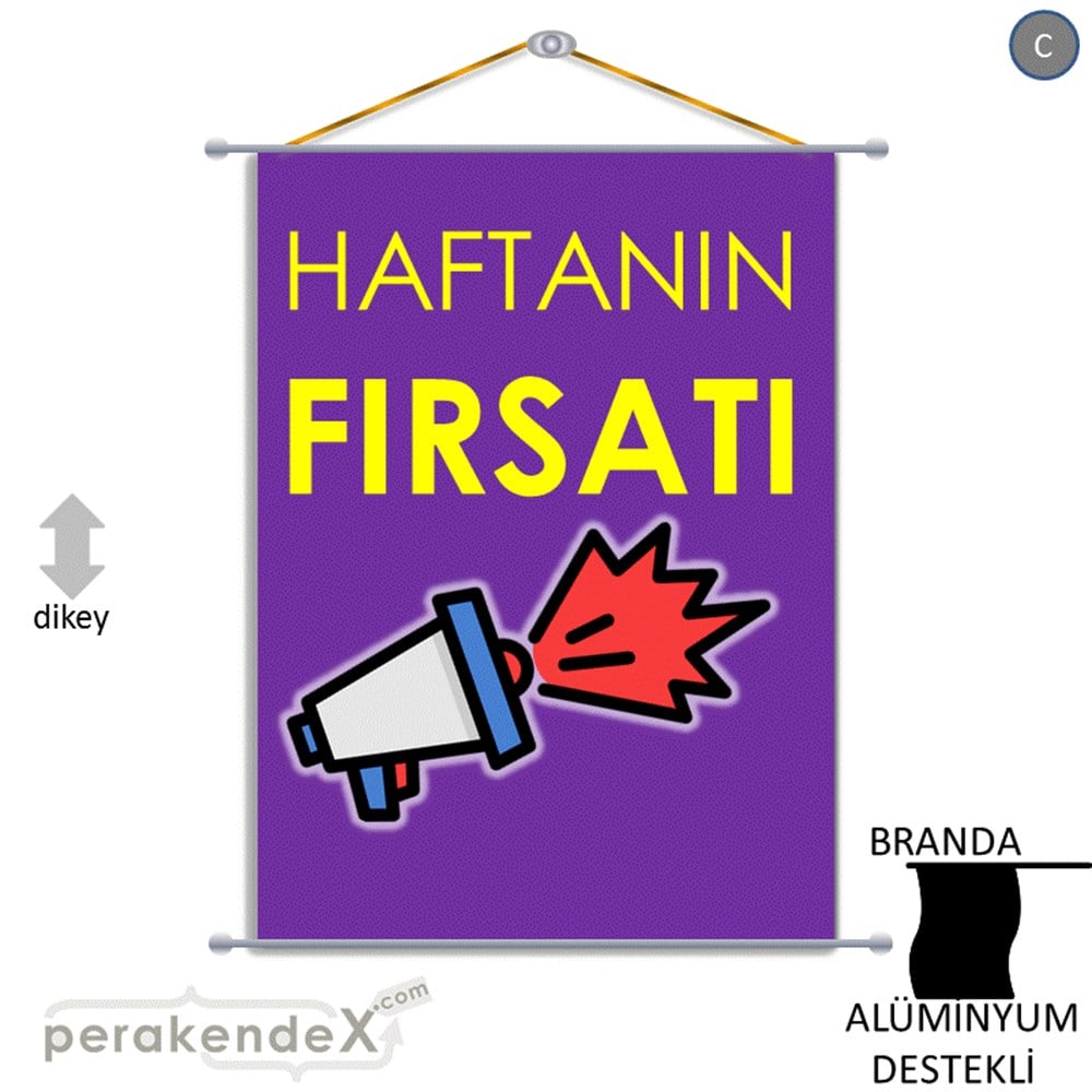 Haftanın Fırsatı BRANDA POSTER,  AFİŞ -dikdörtgen,tek yön baskı