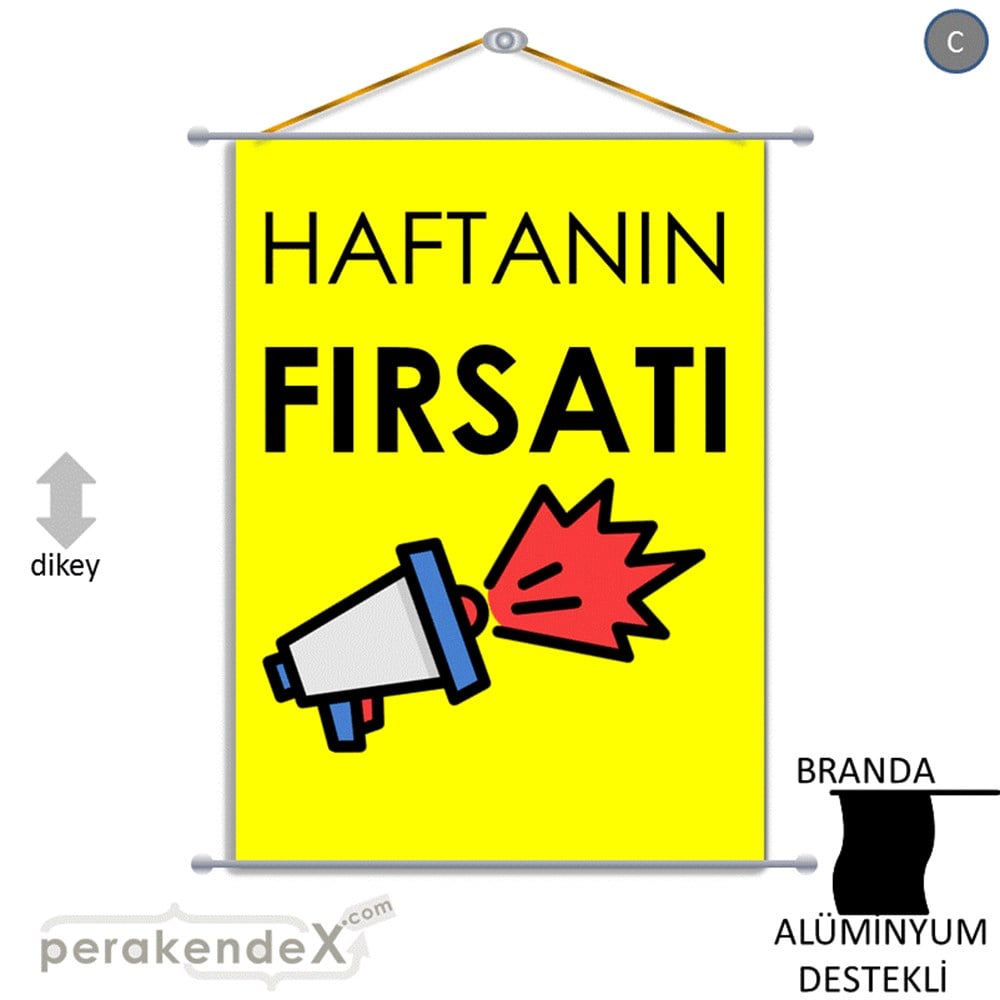 Haftanın Fırsatı BRANDA POSTER,  AFİŞ -dikdörtgen,tek yön baskı