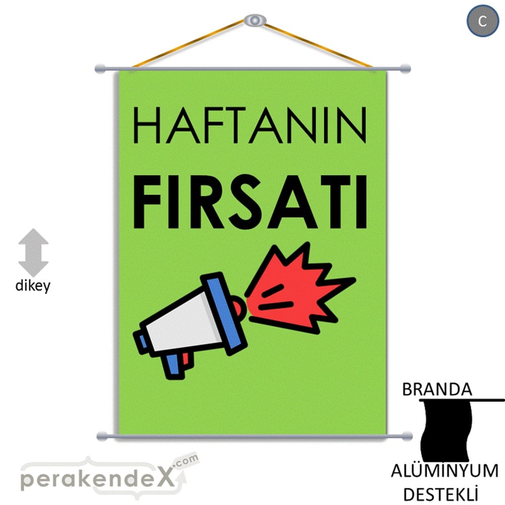 Haftanın Fırsatı BRANDA POSTER,  AFİŞ -dikdörtgen,tek yön baskı