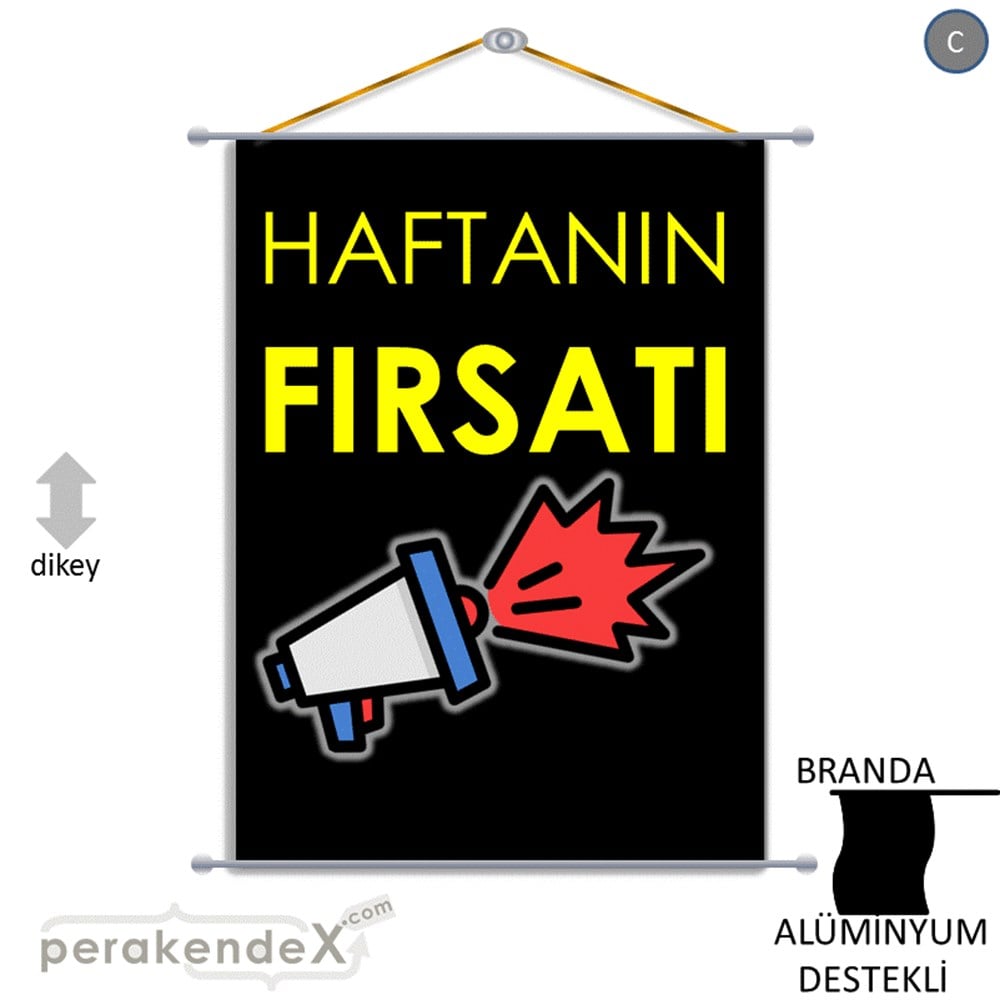 Haftanın Fırsatı BRANDA POSTER,  AFİŞ -dikdörtgen,tek yön baskı