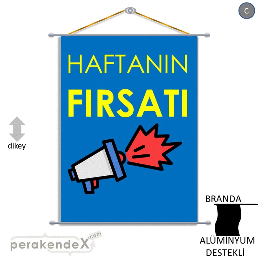Haftanın Fırsatı BRANDA POSTER,  AFİŞ -dikdörtgen,tek yön baskı